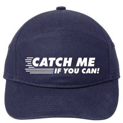 Catch Me If You Can 7-Panel Snapback Hat