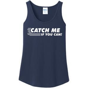 Catch Me If You Can Ladies Essential Tank