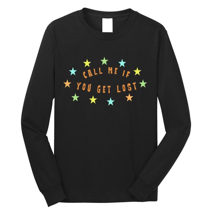 Call Me If You Get Lost Star Long Sleeve Shirt