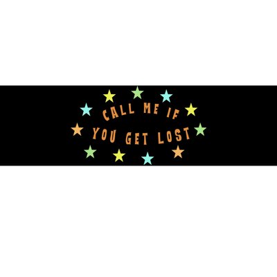 Call Me If You Get Lost Star Bumper Sticker