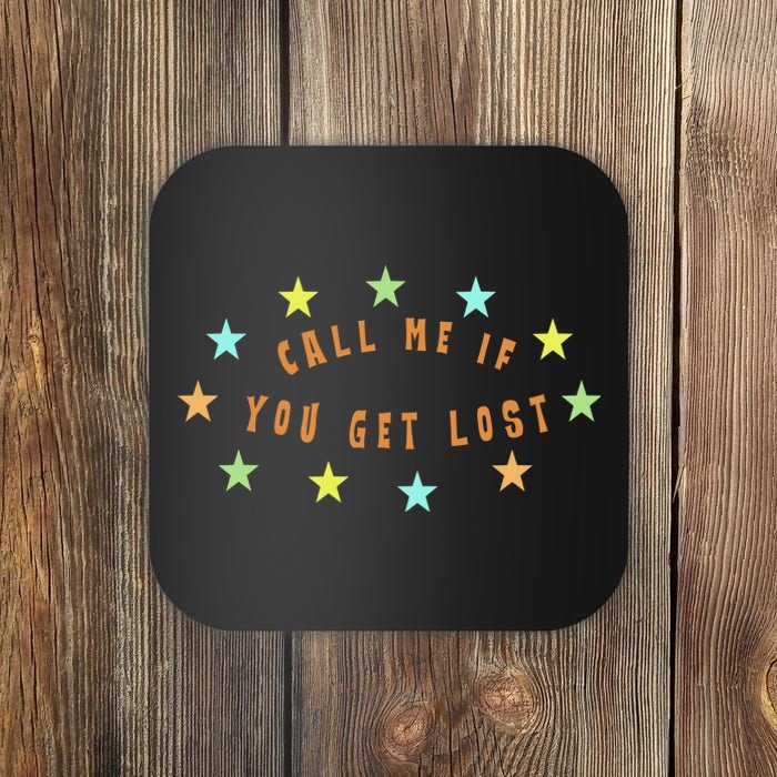 Call Me If You Get Lost Star Coaster