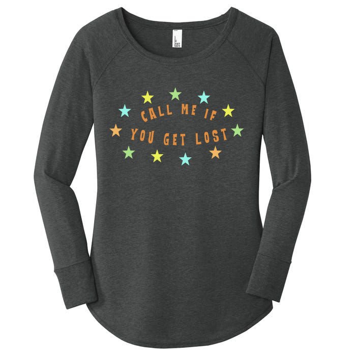 Call Me If You Get Lost Star Women's Perfect Tri Tunic Long Sleeve Shirt