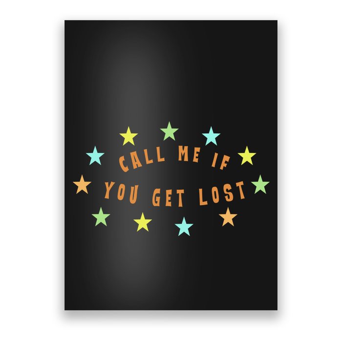 Call Me If You Get Lost Star Poster