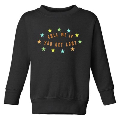 Call Me If You Get Lost Star Toddler Sweatshirt