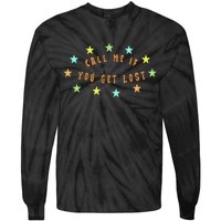 Call Me If You Get Lost Star Tie-Dye Long Sleeve Shirt