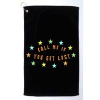 Call Me If You Get Lost Star Golf Towel