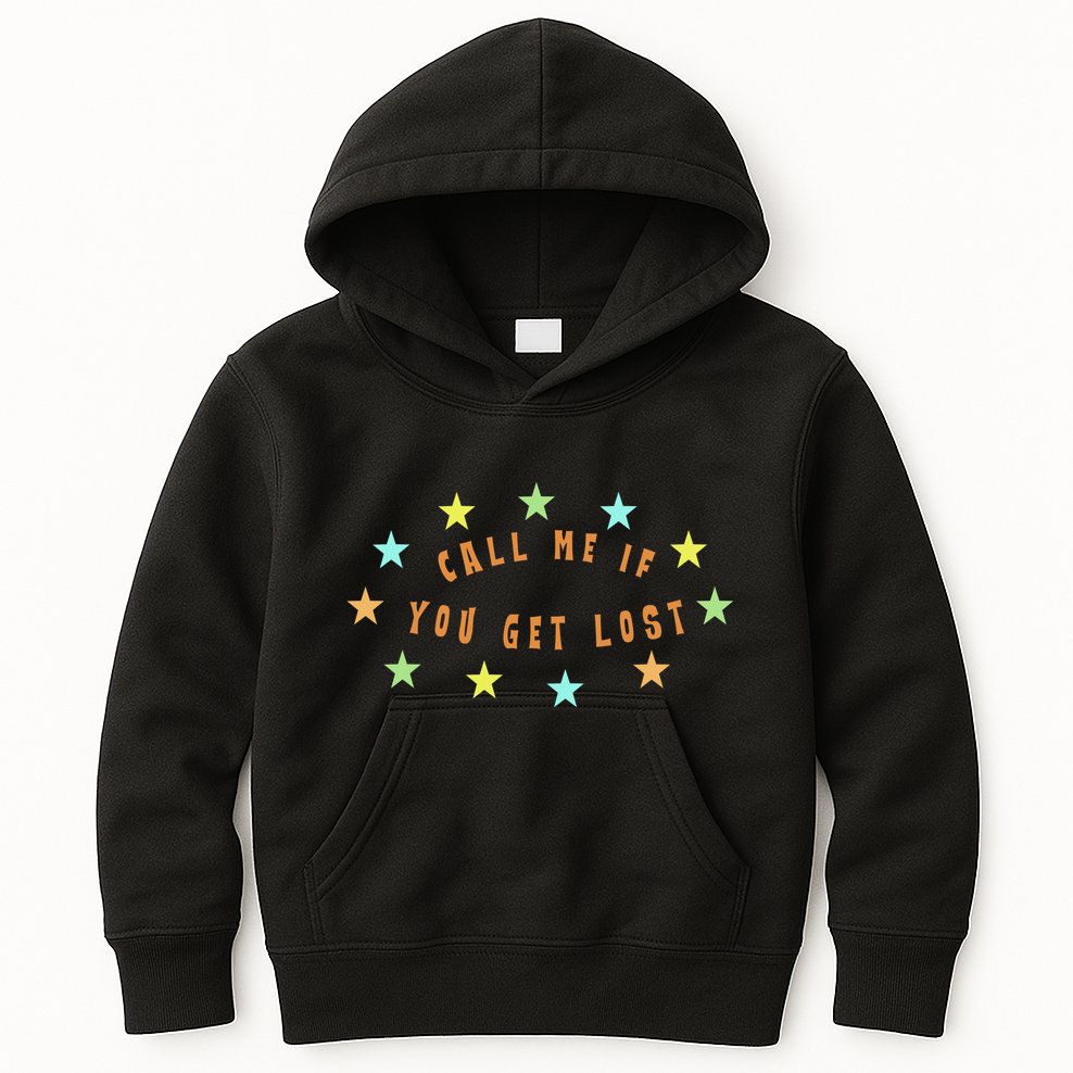 Call Me If You Get Lost Star Kids Hoodie