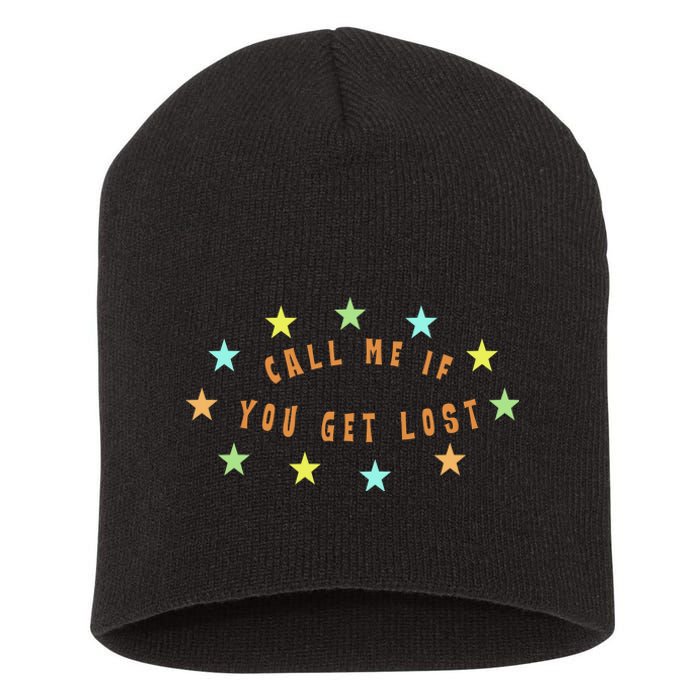 Call Me If You Get Lost Star Short Acrylic Beanie