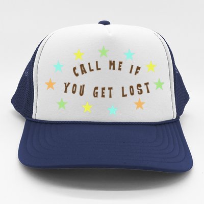 Call Me If You Get Lost Star Trucker Hat