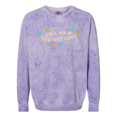 Call Me If You Get Lost Colorblast Crewneck Sweatshirt