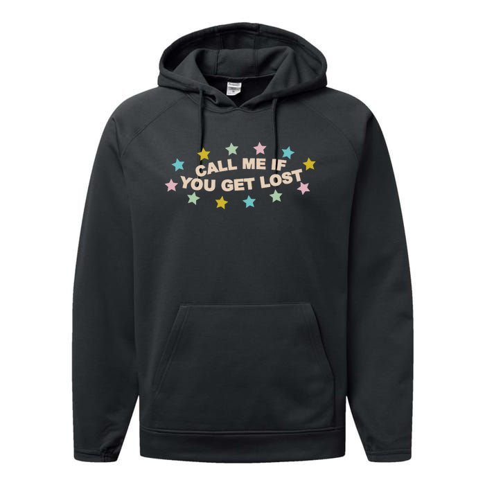 Call Me If You Get Lost Performance Fleece Hoodie