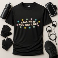 Call Me If You Get Lost Performance Shirt