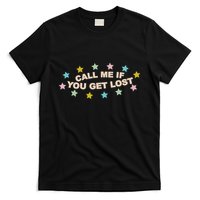 Call Me If You Get Lost T-Shirt