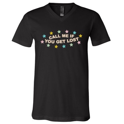 Call Me If You Get Lost V-Neck T-Shirt