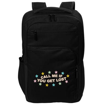 Call Me If You Get Lost Impact Tech Backpack