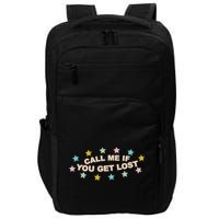 Call Me If You Get Lost Impact Tech Backpack
