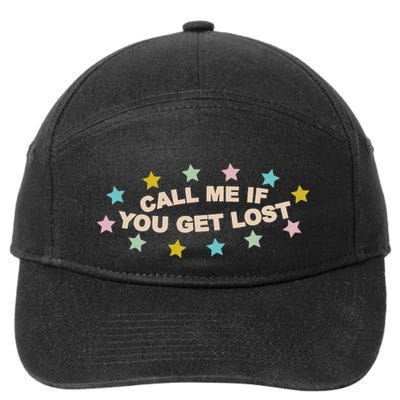 Call Me If You Get Lost 7-Panel Snapback Hat