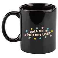 Call Me If You Get Lost 11oz C Handle Ceramic Mug