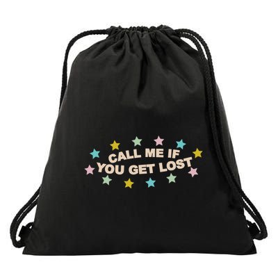 Call Me If You Get Lost Drawstring Bag