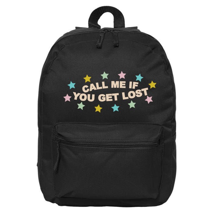 Call Me If You Get Lost 16 in Basic Backpack