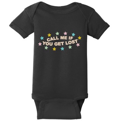 Call Me If You Get Lost Baby Bodysuit