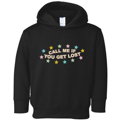 Call Me If You Get Lost Toddler Hoodie
