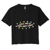 Call Me If You Get Lost Crop Top