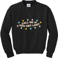 Call Me If You Get Lost Kids Sweatshirt