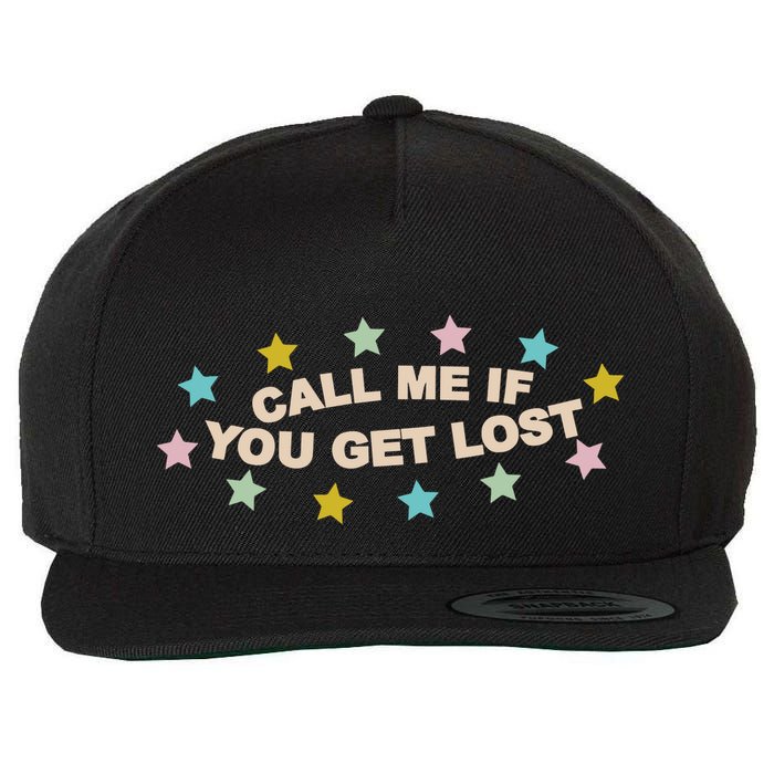 Call Me If You Get Lost Wool Snapback Cap