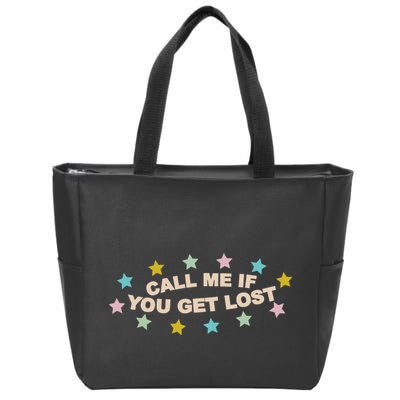 Call Me If You Get Lost Zip Tote Bag