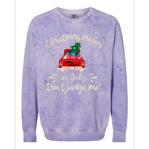 Christmas Movies In July Don't Judge Me Red Truck Xmas Colorblast Crewneck Sweatshirt