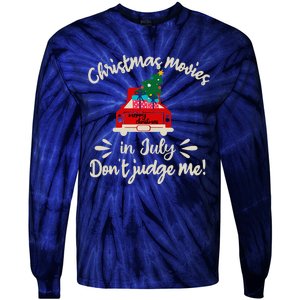 Christmas Movies In July Don't Judge Me Red Truck Xmas Tie-Dye Long Sleeve Shirt