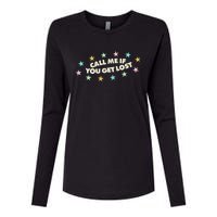 Call Me If You Get Lost Womens Cotton Relaxed Long Sleeve T-Shirt