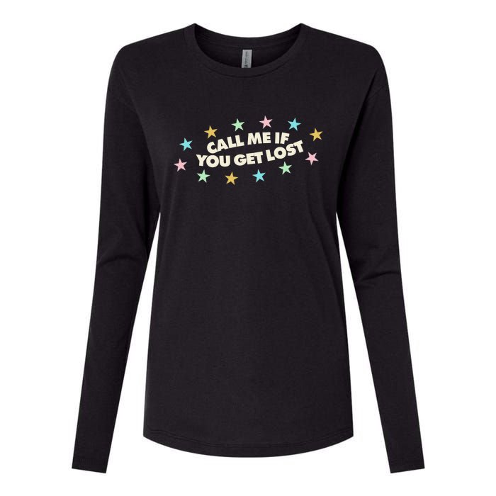 Call Me If You Get Lost Womens Cotton Relaxed Long Sleeve T-Shirt