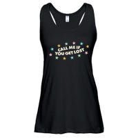 Call Me If You Get Lost Ladies Essential Flowy Tank