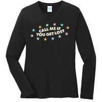 Call Me If You Get Lost Ladies Long Sleeve Shirt