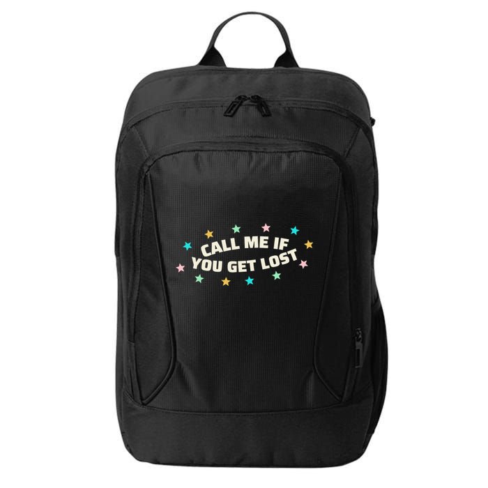 Call Me If You Get Lost City Backpack