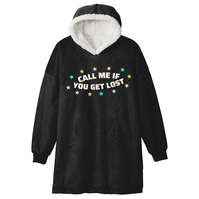 Call Me If You Get Lost Hooded Wearable Blanket
