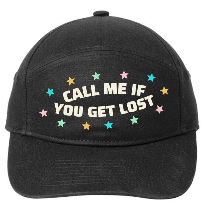 Call Me If You Get Lost 7-Panel Snapback Hat
