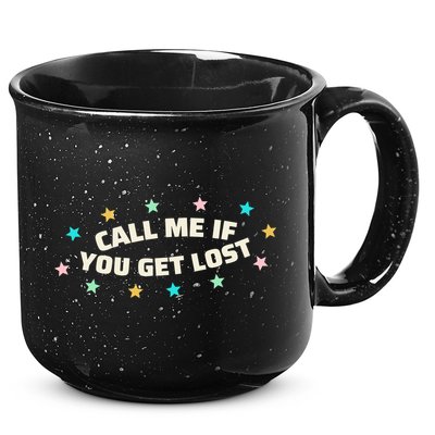 Call Me If You Get Lost 15oz Campfire Ceramic Mug