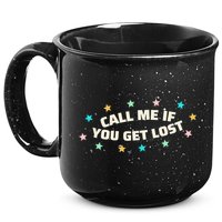 Call Me If You Get Lost 15oz Campfire Ceramic Mug