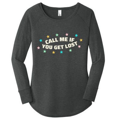 Call Me If You Get Lost Women's Perfect Tri Tunic Long Sleeve Shirt