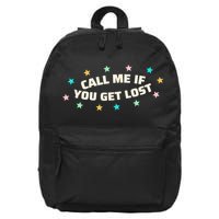 Call Me If You Get Lost 16 in Basic Backpack