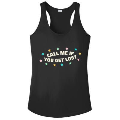 Call Me If You Get Lost Ladies PosiCharge Competitor Racerback Tank