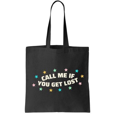 Call Me If You Get Lost Bag