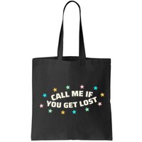 Call Me If You Get Lost Bag