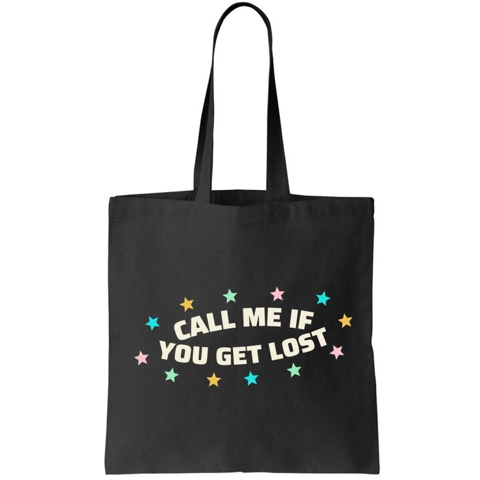 Call Me If You Get Lost Bag