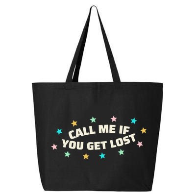 Call Me If You Get Lost 25L Jumbo Tote