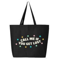 Call Me If You Get Lost 25L Jumbo Tote