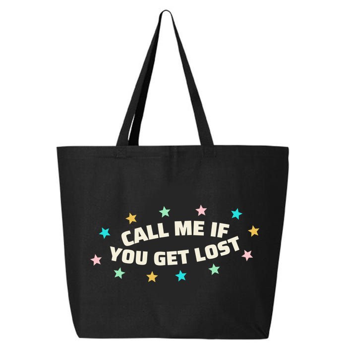 Call Me If You Get Lost 25L Jumbo Tote